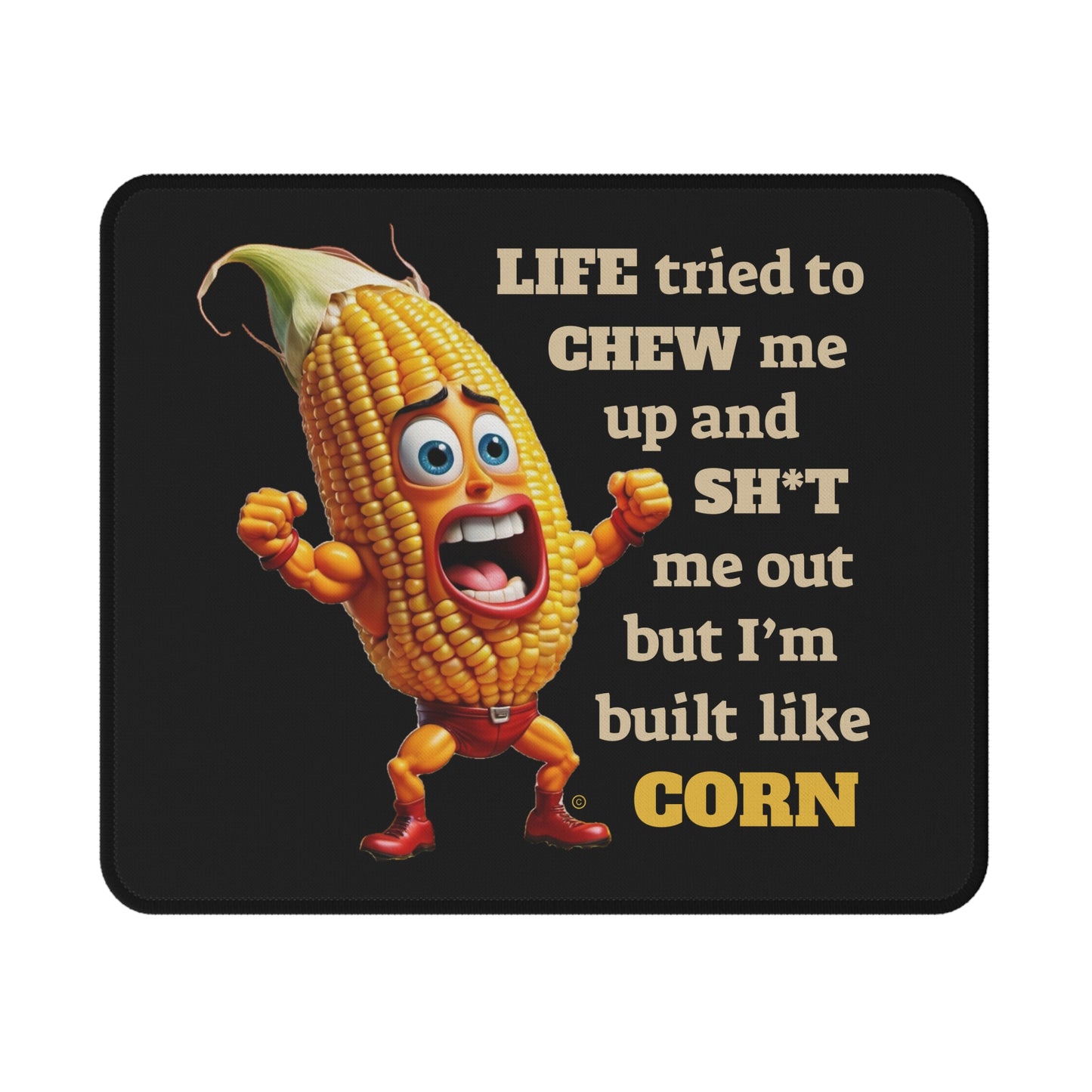 Built Like Corn Non-Slip Gaming Mouse Pad | Funny Corn Quote for Gamers
